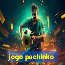 jogo pachinko