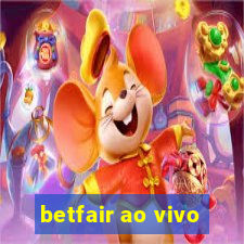 betfair ao vivo