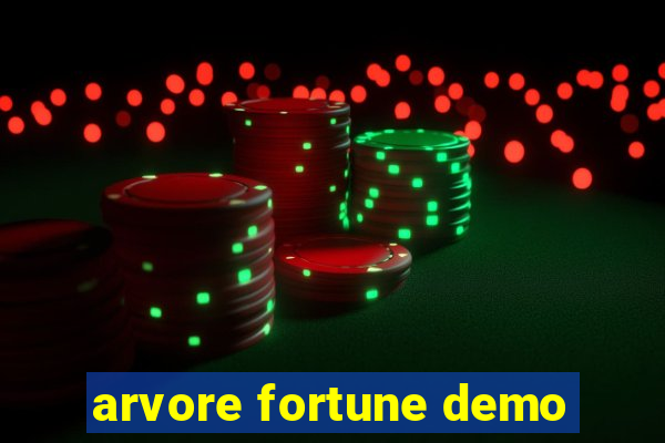 arvore fortune demo