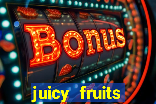 juicy fruits multihold slot