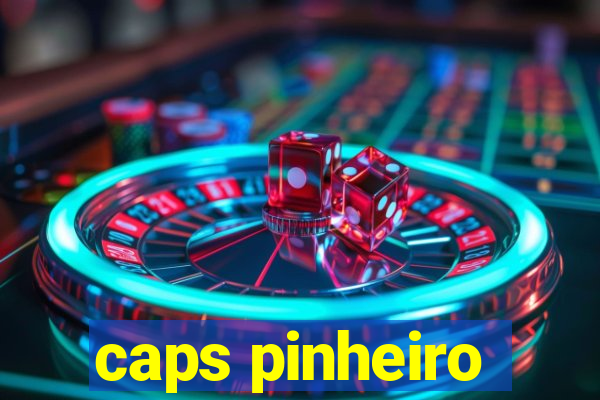 caps pinheiro