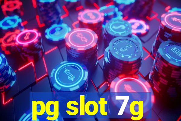 pg slot 7g