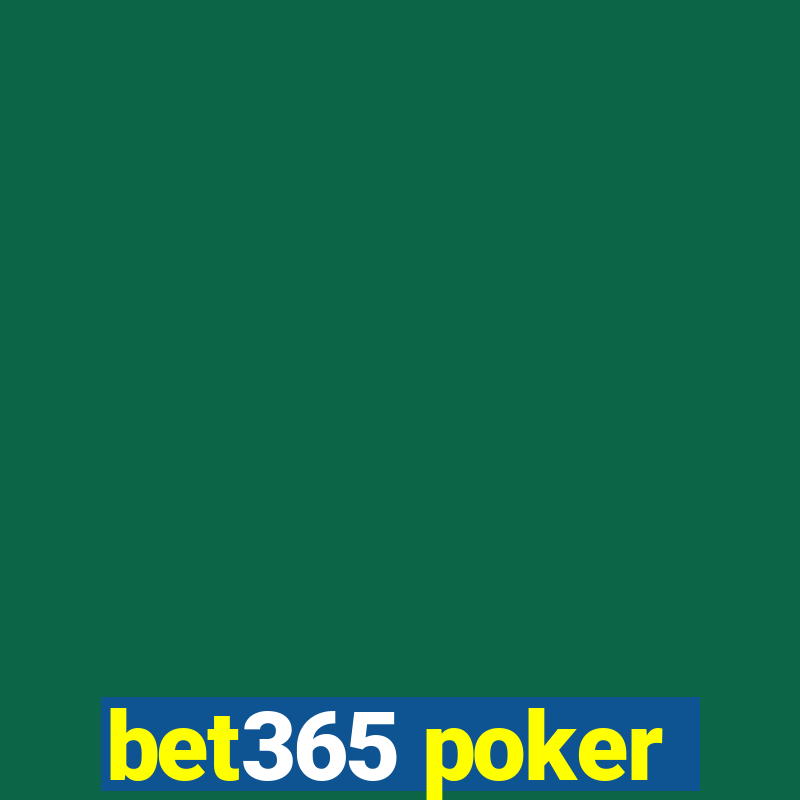 bet365 poker