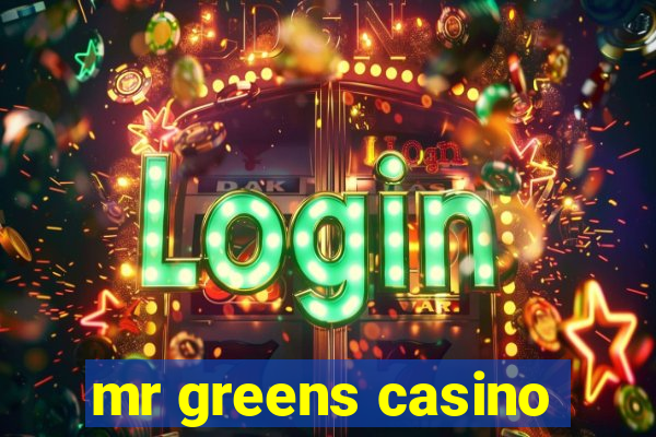 mr greens casino