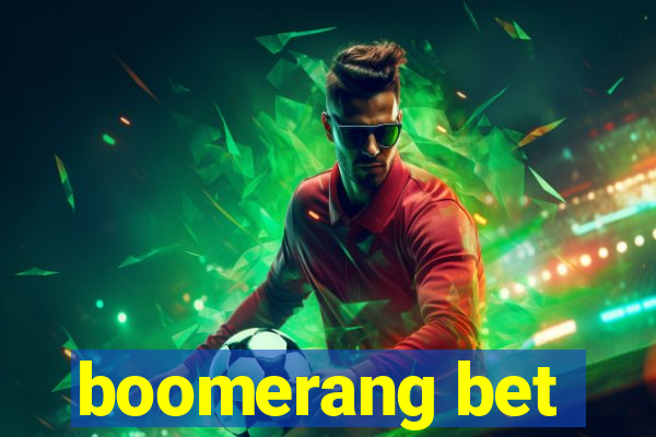 boomerang bet