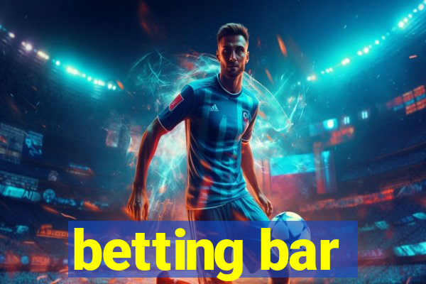 betting bar