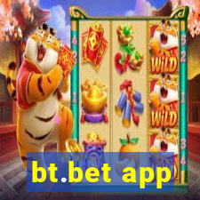 bt.bet app