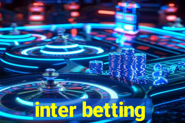 inter betting