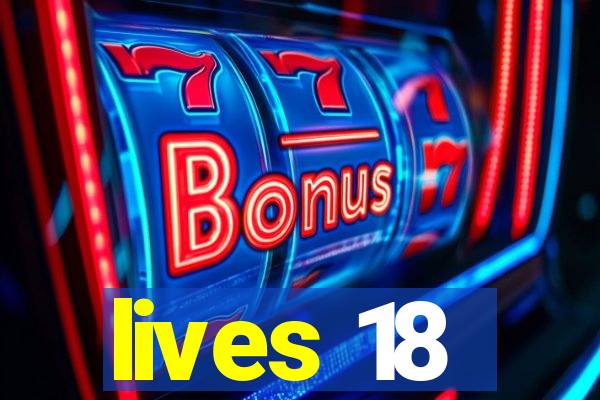 lives 18