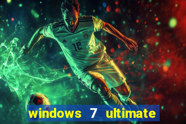 windows 7 ultimate 32 bits download iso