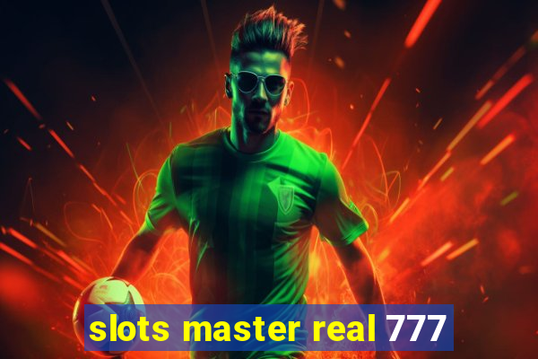 slots master real 777