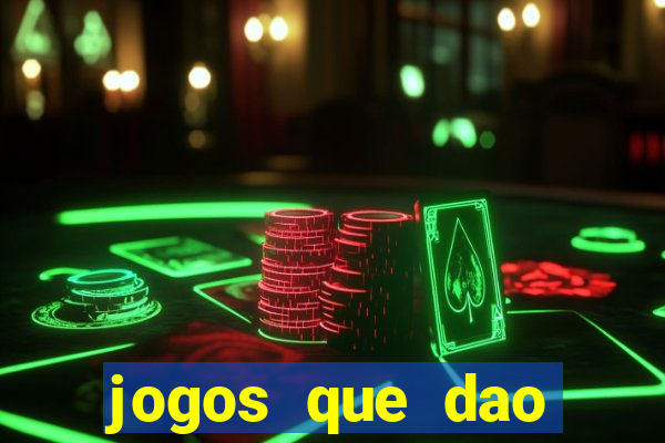 jogos que dao bonus em dinheiro