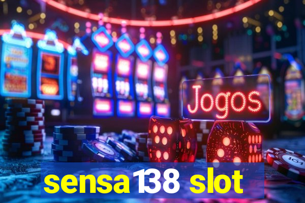 sensa138 slot