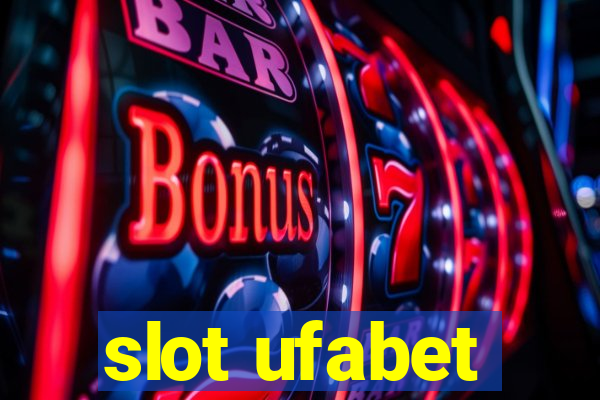 slot ufabet