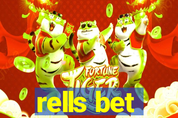 rells bet