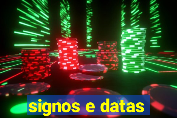 signos e datas