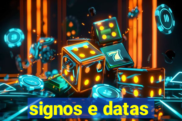 signos e datas