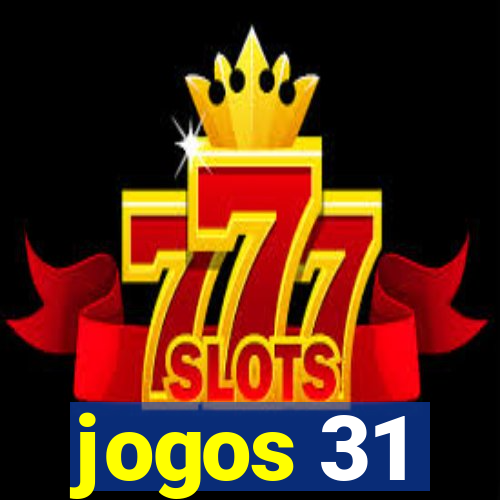 jogos 31