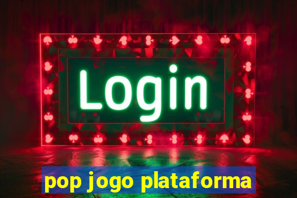 pop jogo plataforma