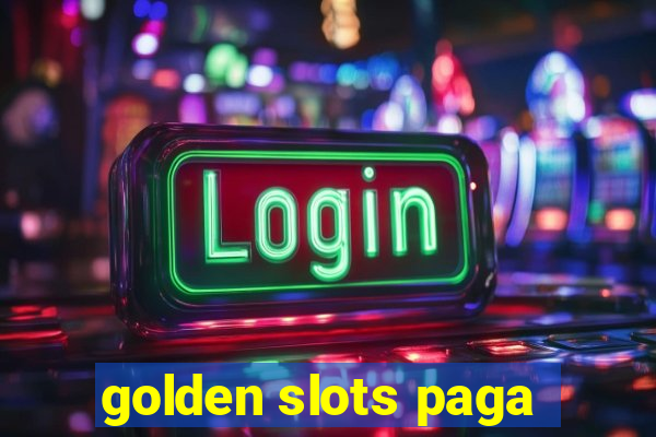 golden slots paga