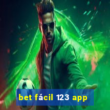 bet fácil 123 app