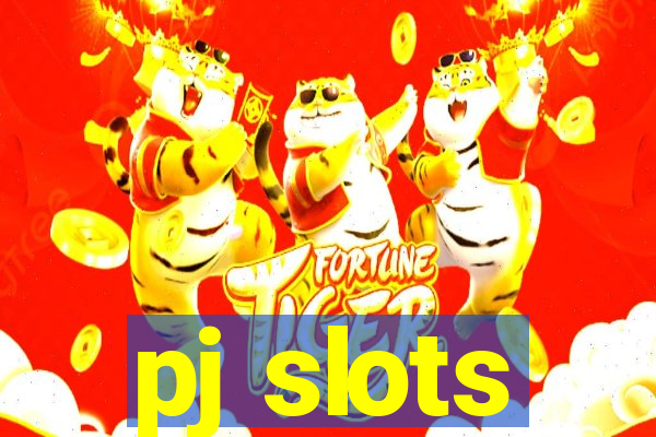 pj slots