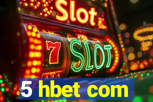 5 hbet com