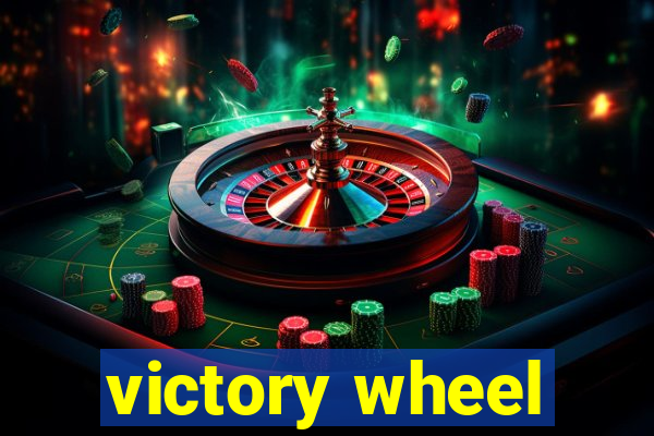 victory wheel