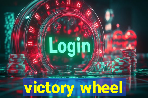 victory wheel