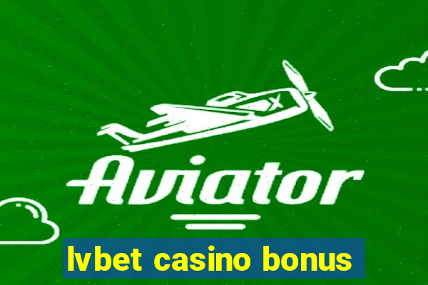 lvbet casino bonus