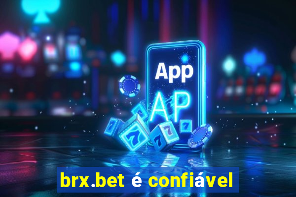 brx.bet é confiável