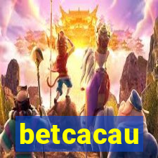 betcacau