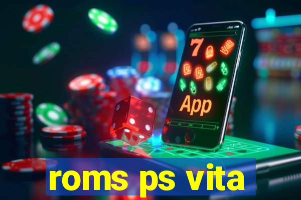 roms ps vita