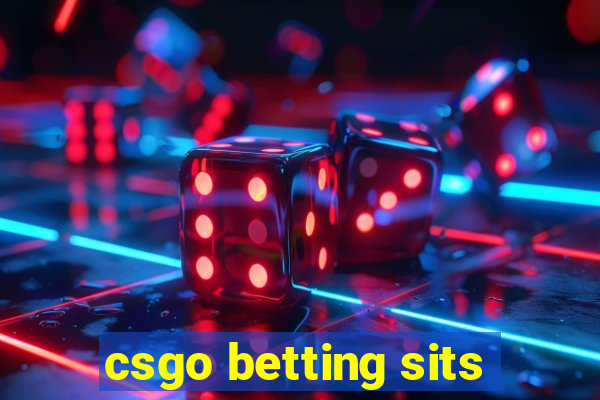 csgo betting sits