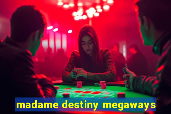 madame destiny megaways