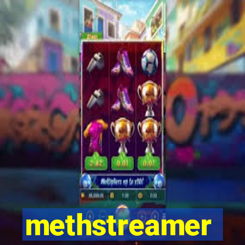 methstreamer