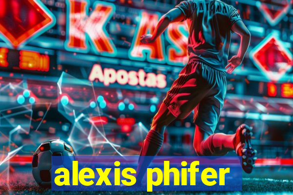 alexis phifer