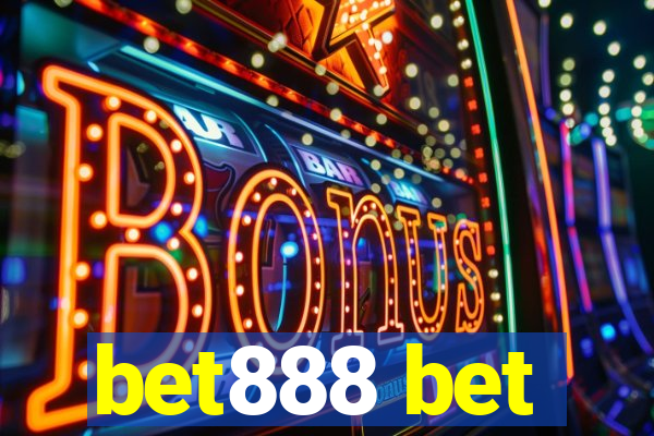 bet888 bet