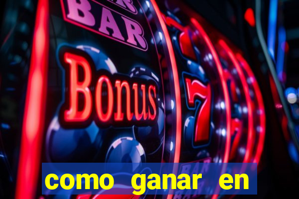 como ganar en casino maquinas