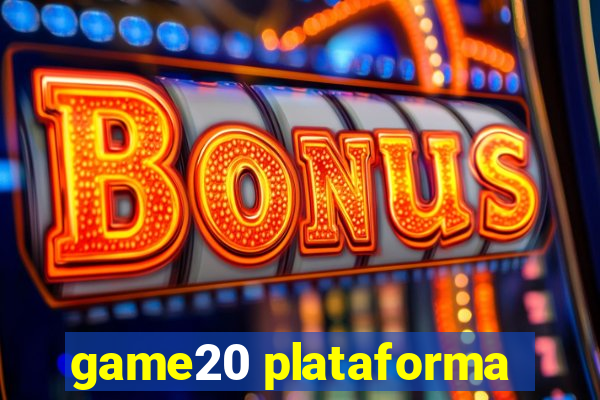 game20 plataforma