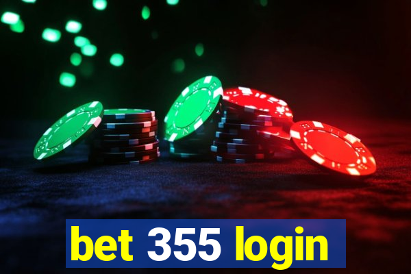 bet 355 login