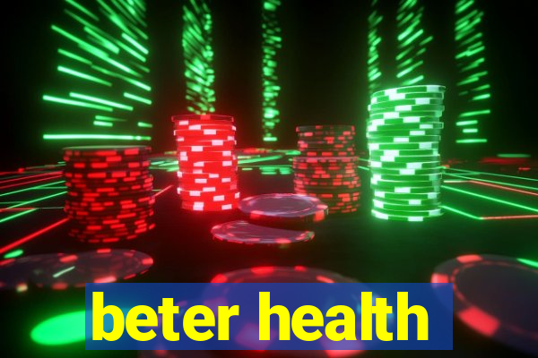 beter health