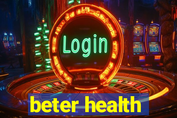 beter health