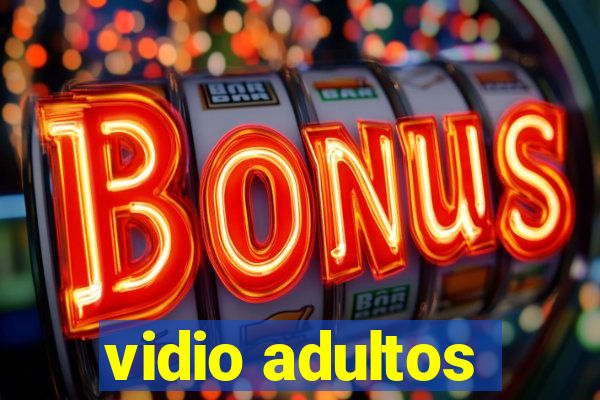 vidio adultos