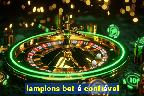 lampions bet é confiável