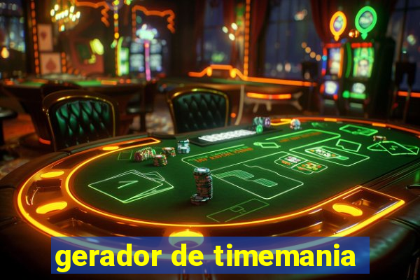 gerador de timemania