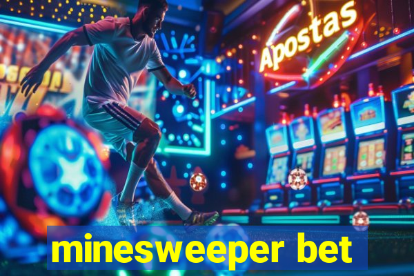 minesweeper bet