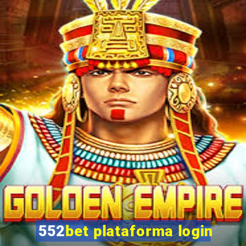 552bet plataforma login