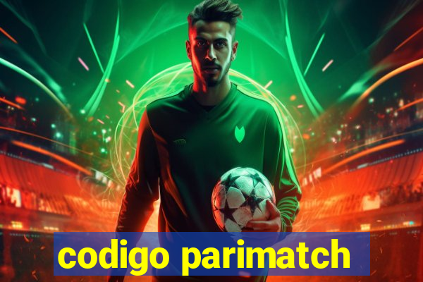 codigo parimatch