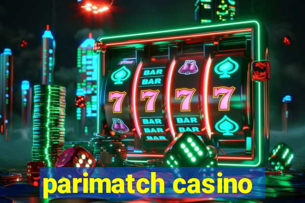 parimatch casino